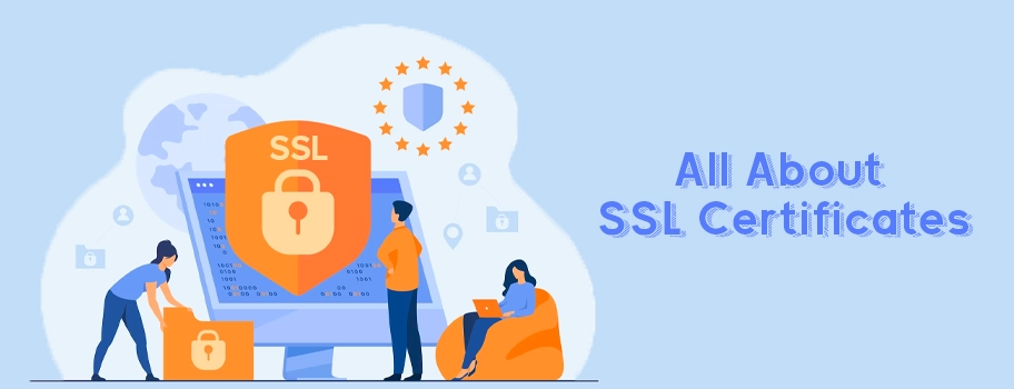 What are SSL Certificates?