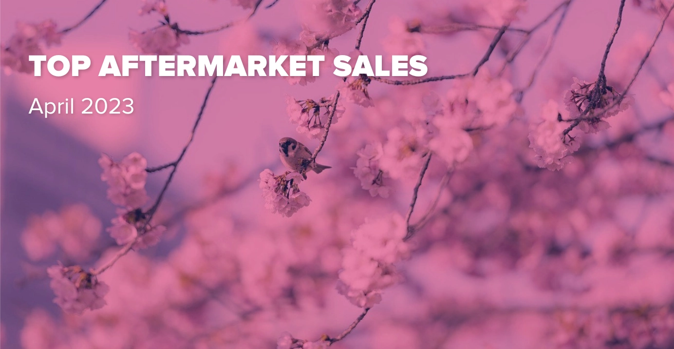 Top 10 Aftermarket Sales - April 2023