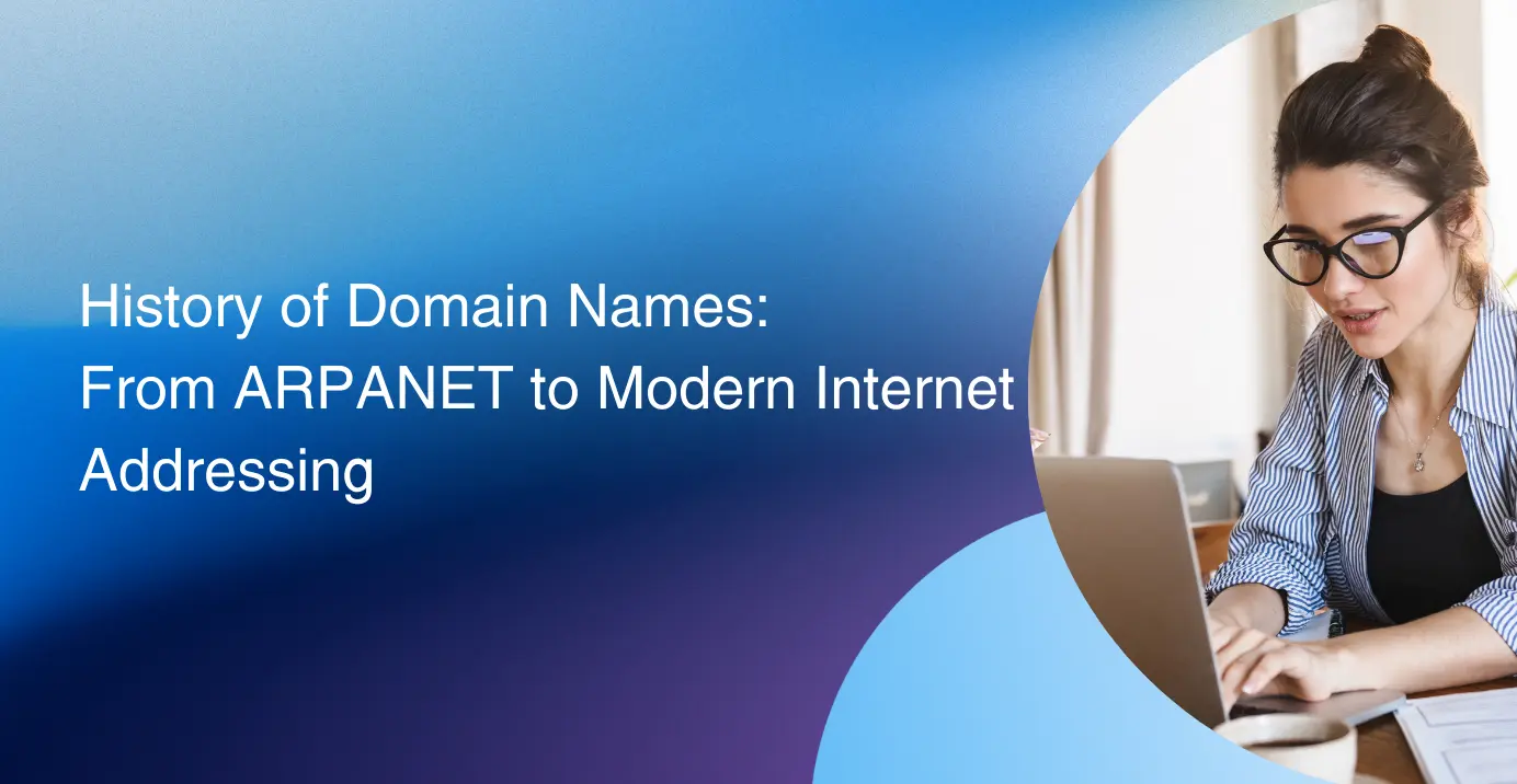 History of Domain Names