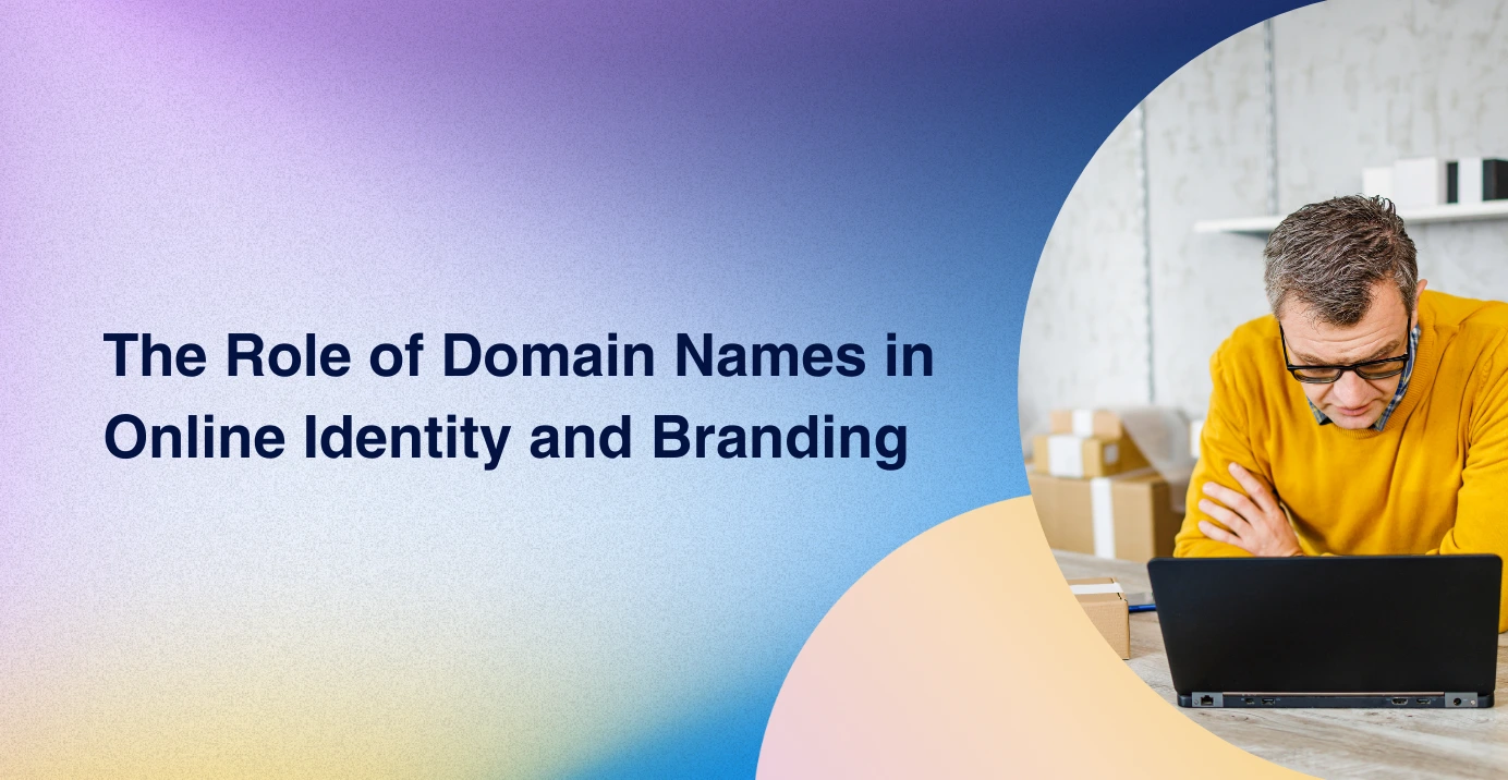 The Role of Domain Names in Online Identity and Branding